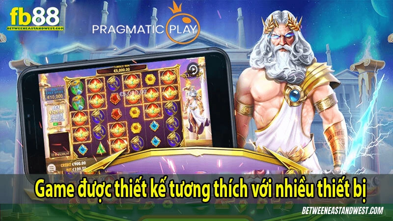 Game được thiết kế tương thích với nhiều thiết bị